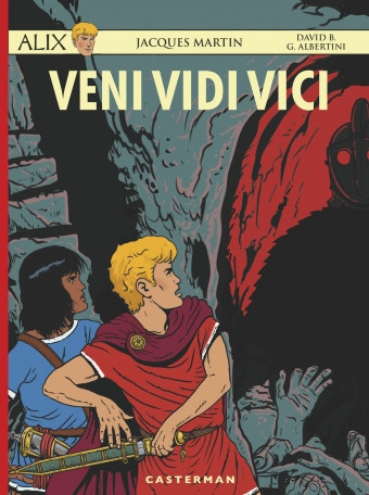 Alix - "Veni, Vidi, Vici" - David B. et Giorgio Albertini, Editions Casterman test