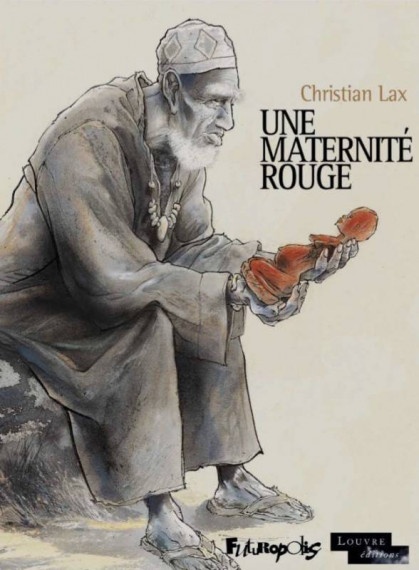 Une maternité rouge - Couverture - Christian Lax, Editions Futuropolis test