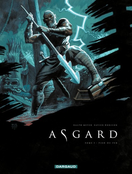 Asgard, par Ralph Meyer et Xavier Dorison -  test