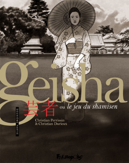 Geisha ou le jeu du shamisen - © Daniel Fouss/Musée de la BD test