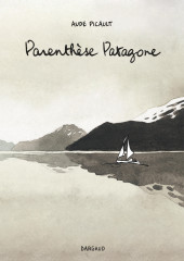 Parenthèse Patagone - Aude Picault